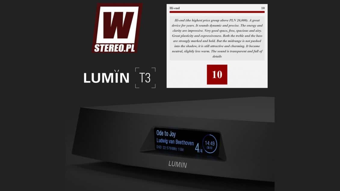LUMIN T3 > 10/10!